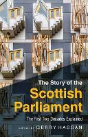 The Story of the Scottish Parliament
