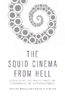 The Squid Cinema From Hell
