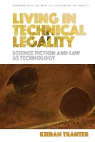 Living in Technical Legality