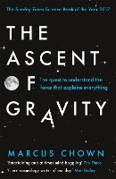The Ascent of Gravity