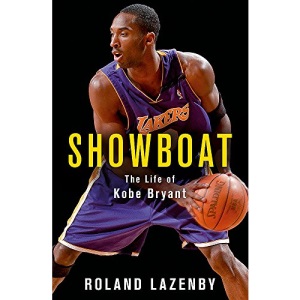 Showboat: The Life of Kobe Bryant
