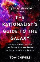 The Rationalist's Guide to the Galaxy
