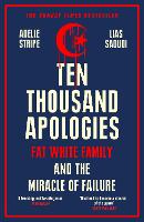 Ten Thousand Apologies