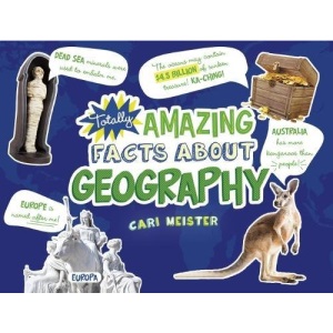 Totally Amazing Facts About Geography (Mind Benders: Mind Benders)