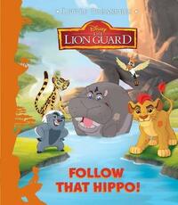 Disney Junior The Lion Guard Follow That Hippo! (Little Treasures)