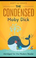 The Condensed Moby Dick