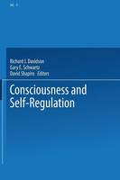 Consciousness and Self-Regulation