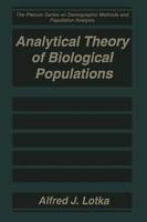 Analytical Theory of Biological Populations