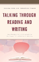 Talking through Reading and Writing
