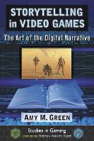 Storytelling in Video Games