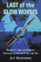 Last of the Glow Worms