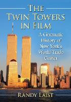 The Twin Towers in Film