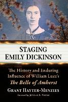 Staging Emily Dickinson
