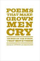 Poems That Make Grown Men Cry