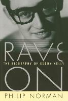 Rave on