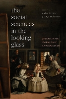 The Social Sciences in the Looking Glass