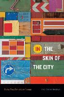 In the Skin of the City