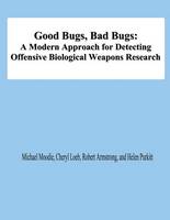 Good Bugs, Bad Bugs
