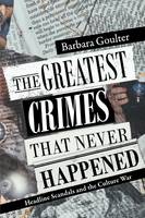 The Greatest Crimes That Never Happened