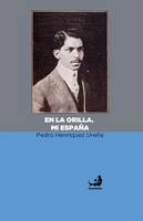 En la orilla. Mi Espana.
