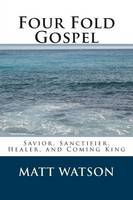Four Fold Gospel