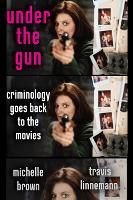 Under the Gun