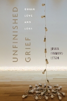 Unfinished Grief