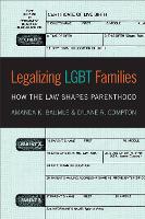 Legalizing LGBT Families