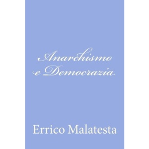 Anarchismo e Democrazia