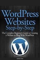 Wordpress Websites Step-By-Step