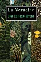 La vorágine