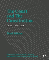 The Court and the Constitution: Leading Cases