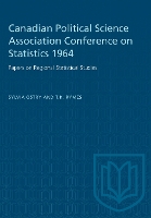 Canadian Political Science Association Conference on Statistics 1964