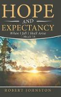 Hope and Expectancy