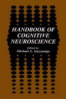 Handbook of Cognitive Neuroscience