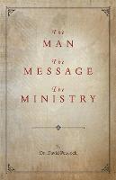 The Man, the Message, the Ministry