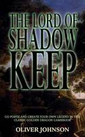 The Lord of Shadow Keep