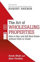 The Art of Wholesaling Properties