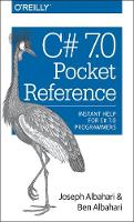 C# 7.0 Pocket Reference