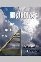 Going Up to the High Place