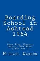 Boarding School in Ashtead 1964