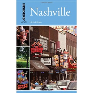 Insiders' Guide to Nashville (Insiders' Guide Series)