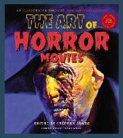 The Art Of Horror Movies