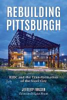 Rebuilding Pittsburgh