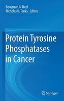 Protein Tyrosine Phosphatases in Cancer