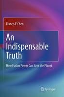 An Indispensable Truth