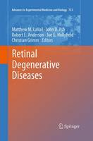 Retinal Degenerative Diseases