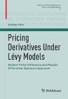 Pricing Derivatives Under Lévy Models