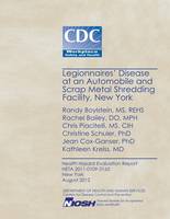 Legionnaires' Disease at an Automobile and Scrap Metal Shredding Facility, New York