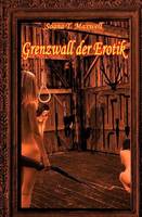 Grenzwall der Erotik